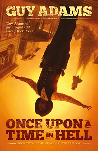 Beispielbild fr Once Upon a Time in Hell (Heaven's Gate Trilogy) zum Verkauf von medimops