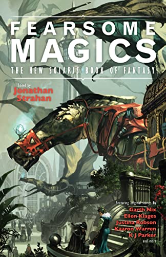 Beispielbild fr Fearsome Magics (2) (The New Solaris Book of Fantasy) zum Verkauf von Half Price Books Inc.