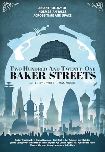 Stock image for Two Hundred and Twenty-One Baker Streets: An Anthology of Holmesian Tales Across Time and Space for sale by WorldofBooks