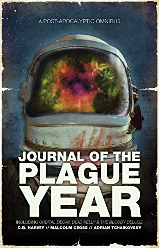 Beispielbild für Journal of the Plague Year: A Post-Apocalytic Omnibus (The Afterblight Chronicles) zum Verkauf von WorldofBooks