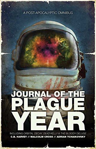 Stock image for Journal Of The Plague Year: A Post-Apocalytic Omnibus for sale by Revaluation Books