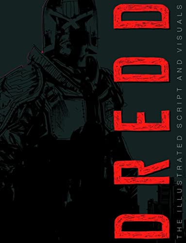 9781781082928: DREDD ILLUS MOVIE SCRIPT & VISUALS LTD ED SGN HC: Limited Special Edition