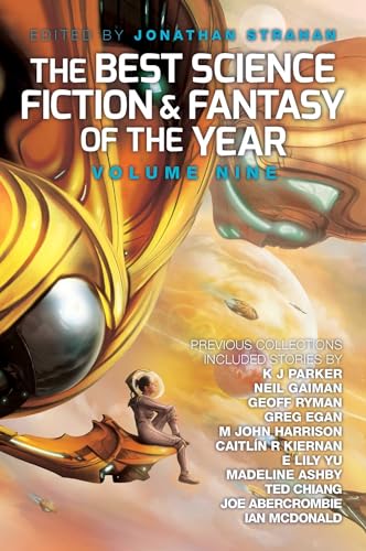 Beispielbild fr The Best Science Fiction and Fantasy of the Year, Volume Nine (9) zum Verkauf von BooksRun