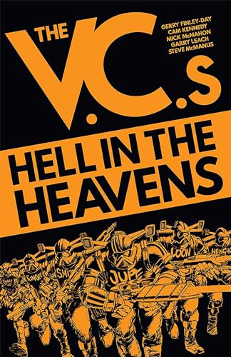 Beispielbild fr The V.C.'s: Hell in the Heavens zum Verkauf von WeBuyBooks