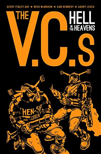 Imagen de archivo de The V.C.'s: Hell in the Heavens a la venta por Mojo Press Books