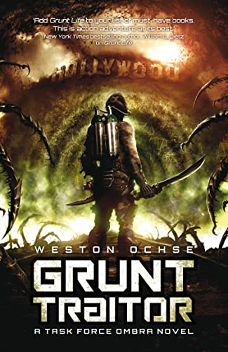 9781781083581: Grunt Traitor (A Task Force OMBRA Novel)