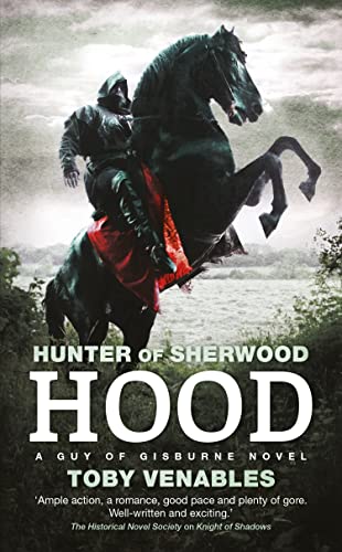 9781781085172: Hood: A Guy of Gisburne Novel (3) (Hunter of Sherwood)