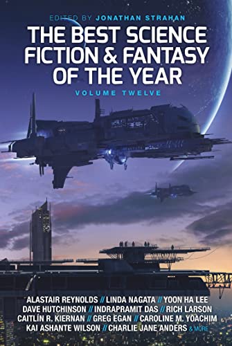 Imagen de archivo de The Best Science Fiction and Fantasy of the Year, Volume Twelve a la venta por Better World Books: West