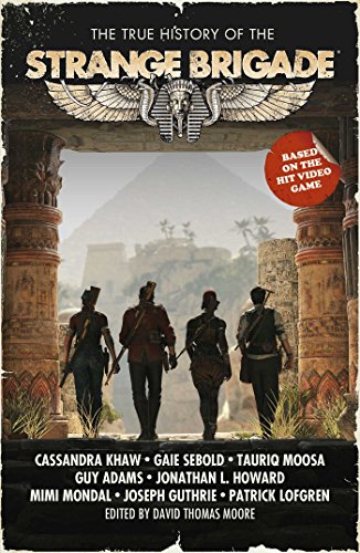 Stock image for The True History Of The Strange Brigade for sale by Better World Books