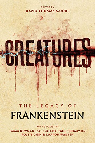 Beispielbild fr Creatures: The Legacy of Frankenstein zum Verkauf von WorldofBooks