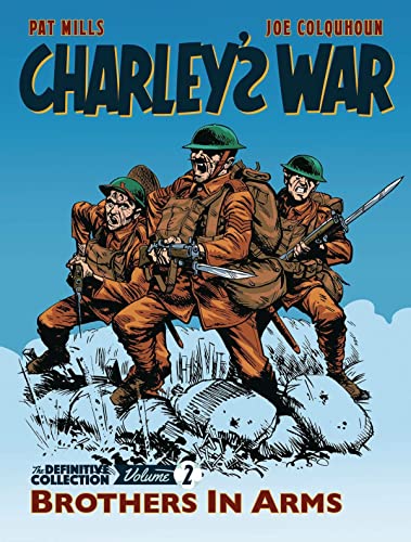 9781781086209: CHARLEYS WAR DEFINITVE COLL 02 BOY SOLDIER: Brothers In Arms (Charley's War, 2)