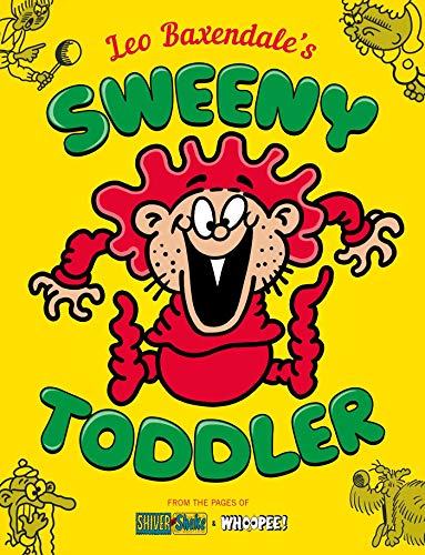Stock image for Leo Baxendale's Sweeny Toddler for sale by WorldofBooks