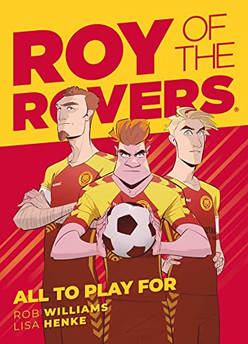 Beispielbild fr Roy of the Rovers: All To Play For (Comic 5) (Roy of the Rovers Graphic Novl): A Roy of the Rovers Graphic Novel zum Verkauf von WorldofBooks