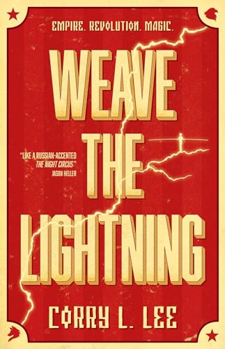 Stock image for Weave The Lightning (The Bourshkanya Trilogy): 1 for sale by AwesomeBooks