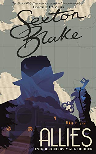 Stock image for Sexton Blake's Allies (Sexton Blake Library Book 3) (The Sexton Blake Library) for sale by WorldofBooks