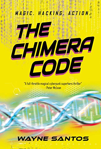 Imagen de archivo de The Chimera Code (The Witchware Series) a la venta por WorldofBooks