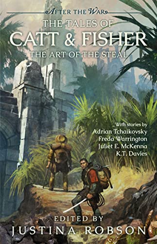 9781781088036: The Tales of Catt & Fisher: The Art of the Steal (After the War)