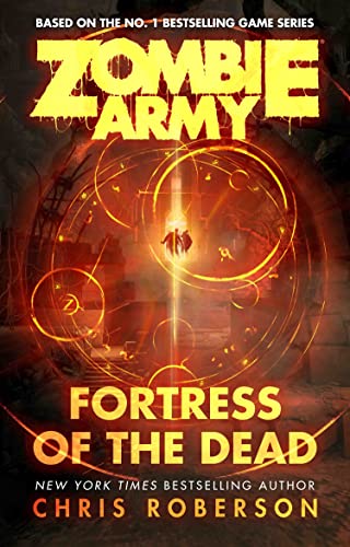 Beispielbild fr Fortress of the Dead (1) (Zombie Army) zum Verkauf von HPB-Ruby