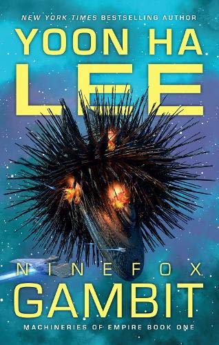 Ninefox Gambit: Anderida Books Exclusive Edition (The Machineries of  Empire, 1) - Lee, Yoon Ha: 9781781088852 - AbeBooks