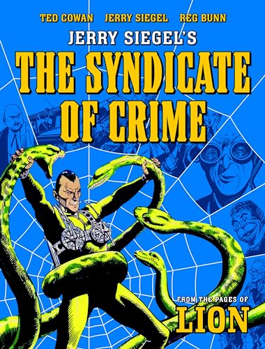 Stock image for Jerry Siegel's The Syndicate of Crime Format: Paperback for sale by INDOO