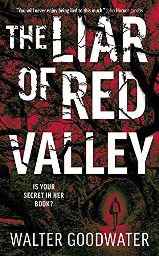 Imagen de archivo de The Liar of Red Valley a la venta por Better World Books