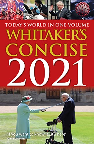 Stock image for Whitakers Concise 2021: Todays World In One Volume (Whitakers Almanack) for sale by Inspire Trading