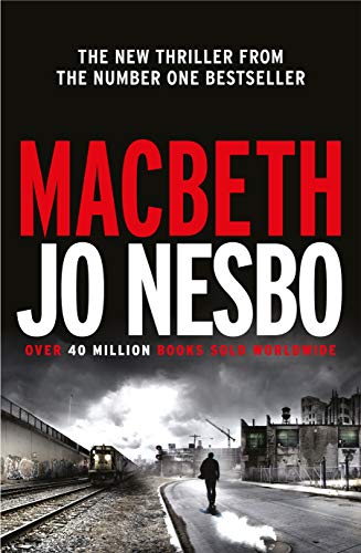 Imagen de archivo de Macbeth: Jo Nesbo (Hogarth Shakespeare) a la venta por WorldofBooks