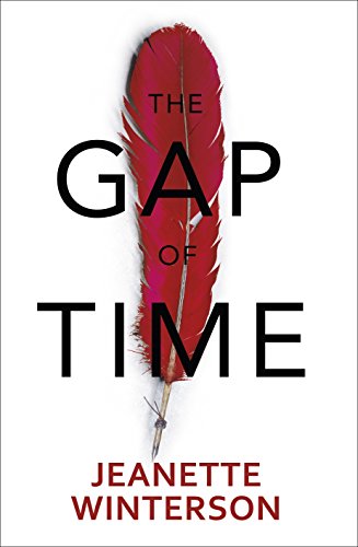 Stock image for The Gap of Time: The Winter's Tale Retold (Hogarth Shakespeare) for sale by Goldstone Books