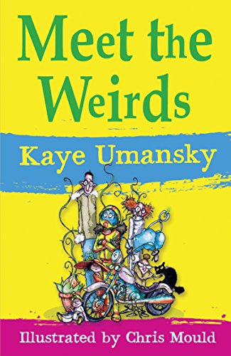 Meet the Weirds - Kaye Umansky