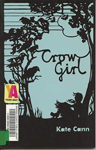 Imagen de archivo de Crow Girl a la venta por Half Price Books Inc.