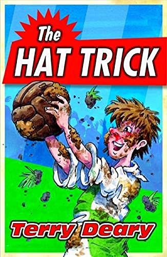 The Hat Trick (9781781121290) by Terry Deary