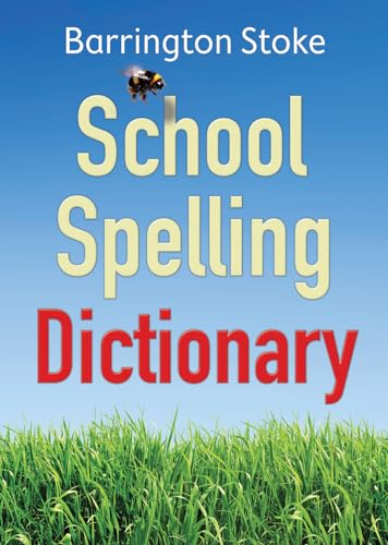 Beispielbild fr Barrington Stoke School Spelling Dictionary zum Verkauf von Blackwell's