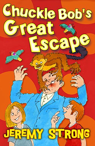 Stock image for Chuckle Bob's Great Escape for sale by WorldofBooks