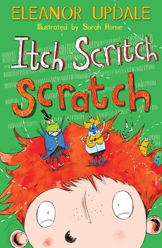 Stock image for Itch, Scritch, Scratch for sale by Blackwell's