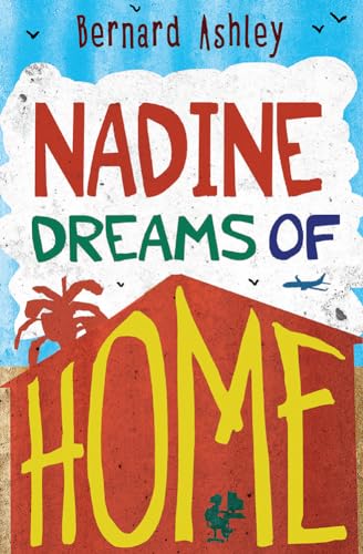 Stock image for Nadine Dreams of Home (reluctant reader) (4u2read) for sale by WorldofBooks