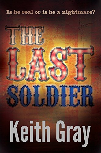Beispielbild fr The Last Soldier zum Verkauf von WorldofBooks