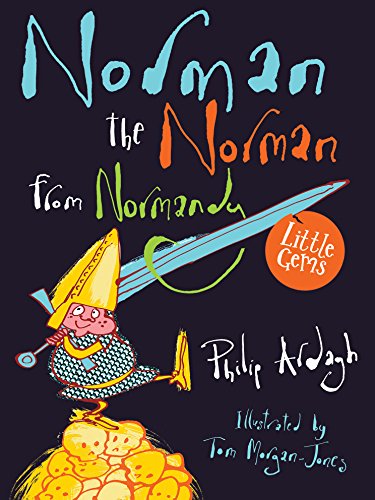 Stock image for Norman the Norman from Normandy (Little Gems) for sale by WorldofBooks