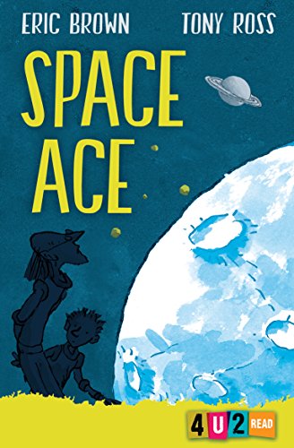 Beispielbild fr Space Ace: 1 (4u2read) zum Verkauf von WorldofBooks