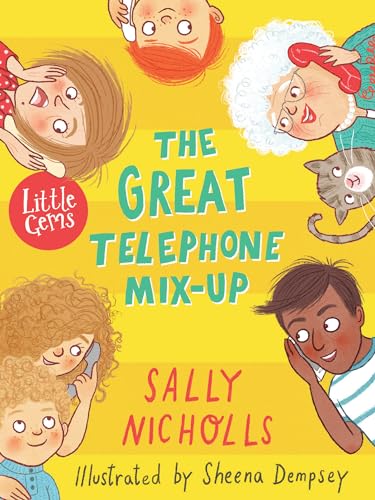 Stock image for The Great Telephone Mix-Up: A charming tale of community, making new connections and lending a helping hand, from a successful author and illustrator pairing. (Little Gems) for sale by WorldofBooks