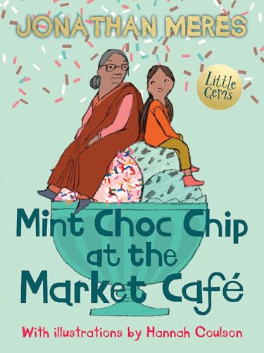 Imagen de archivo de Mint Choc Chip At The Market Caf a la venta por SecondSale