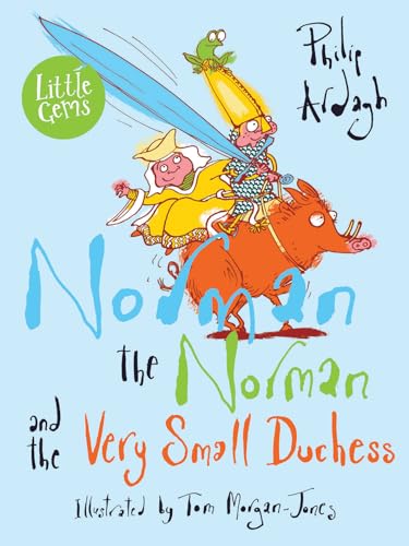 Imagen de archivo de Norman the Norman and the Very Small Duchess (Little Gems) a la venta por WorldofBooks