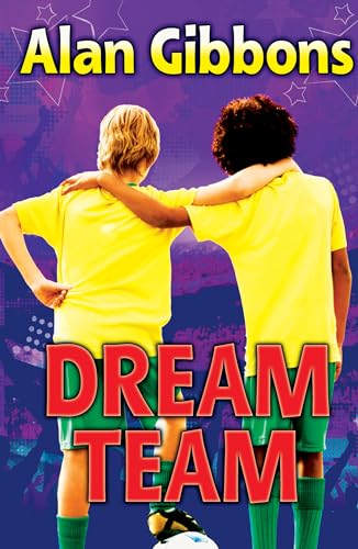 Imagen de archivo de Dream Team (Football Fiction and Facts) a la venta por WorldofBooks