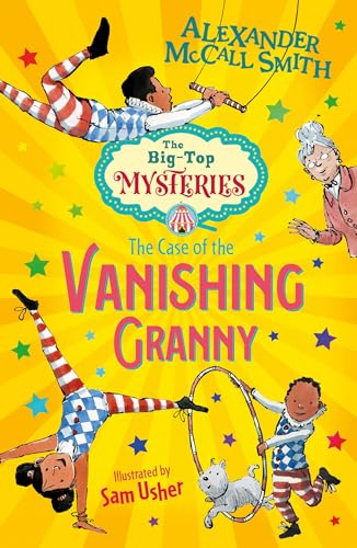 Beispielbild fr The Case of the Vanishing Granny (The Big Top Mysteries #1) zum Verkauf von ThriftBooks-Dallas