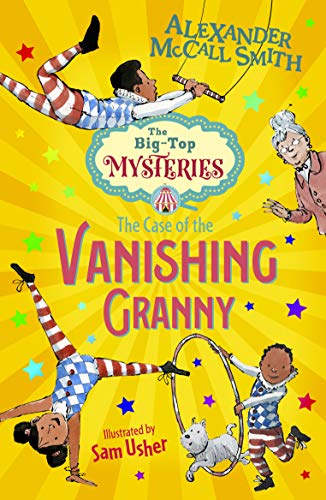 Stock image for The Case of the Vanishing Granny (The Big Top Mysteries #1) for sale by ThriftBooks-Dallas