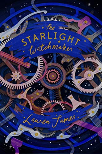 Beispielbild fr The Starlight Watchmaker: 1 zum Verkauf von WorldofBooks