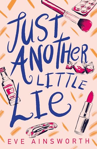 Stock image for Just Another Little Lie for sale by Goldstone Books