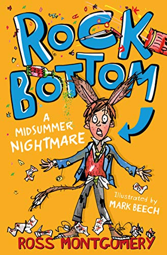 Imagen de archivo de Rock Bottom: A Midsummer Nightmare (Shakespeare Shake-ups) a la venta por WorldofBooks