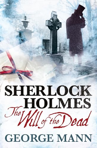 Imagen de archivo de Sherlock Holmes: The Will of the Dead a la venta por Goodwill Books