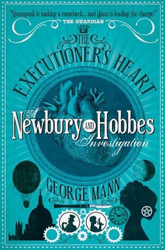 Stock image for Newbury & Hobbes - The Executioner's Heart for sale by WorldofBooks