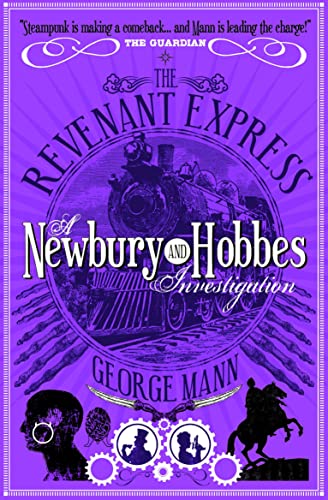 Stock image for The Revenant Express: A Newbury & Hobbes Investigation (Newbury & Hobbes 5) for sale by AwesomeBooks